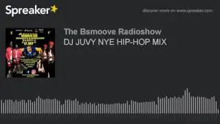 DJ JUVY NYE HIP-HOP MIX (part 3 of 3)