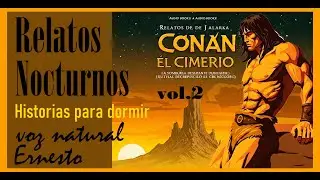 Conan el Cimerio - Relatos Épicos | vol 2 Parte 1  de 3