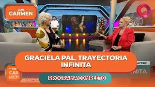 Graciela Pal, trayectoria infinita | #ConCarmen Completo  - 22/12 - El Nueve