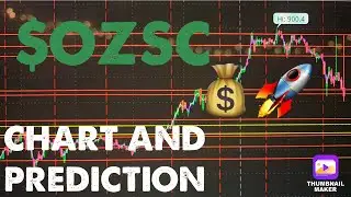 $OZSC CHART AND PREDICTION | NAVY CONTRACT!