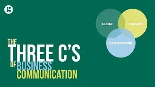 Three C's of Business Communication 2e