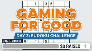 Gaming For Good: The Sudoku Challenge Continues (Day 3)