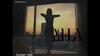 ZYANGEL TIIDAL  - MIA 🚀❄ - DJ WIZO PRODUCE  (official music )