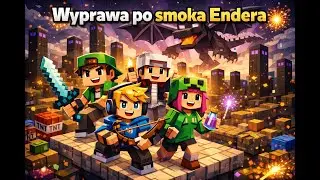 Wyprawa po smoka Endera #minecraft #muzyka #palion #piosenka #wojan #wojanek #wojanowice