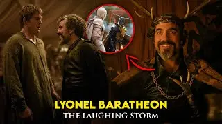 Who is Lyonel Baratheon? The Laughing Storm&rsquo;s Role in Westeros Explained