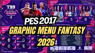 PES 2017 GRAPHIC MENU FANTASY GEM BOX PATCH 2026 | PES 2017 GAME PLAY