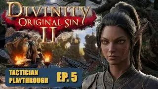 DOS2 TACTICIAN: The Fort Joy PURGE! Kniles, Orivand & Level 6 Power Spike - Part 5