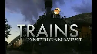 Trains of the American West HD D-VHS