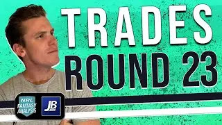 I'm Launching 3 TRADES! My Options and Looping!! NRL Fantasy R23