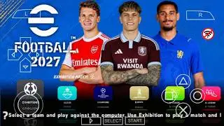 eFootball PES 2027 PPSSPP Camera PS5 Full Update UCL Kits 2026/27 Real Faces Transfers 4K Graphics