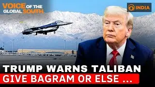 From Taliban to Trump: The Battle Over Bagram Airbase Explained