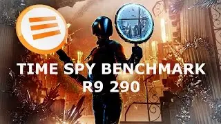 3DMark Time Spy Benchmark - R9 290
