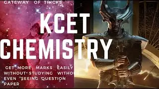 HOW  TO GET  EASILY MORE MARKS IN KCET  CHEMISTRY  2021 WITHOUT STUDYING