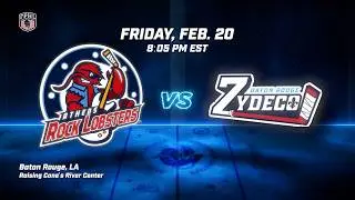 🔴 LIVE | Back to Baton Rouge | Athens Rock Lobsters at Baton Rouge Zydeco | Game 1 (Feb. 19) | FPHL