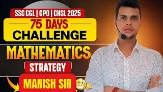 MATHS 75 DAYS STRATEGY for SSC CGL 2026 📚 By Manish Sir🌟 #SSCcgl #sscchsl #ssccgl2026 #cgl2026