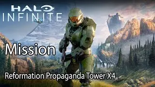 Halo Infinite Mission Reformation Propaganda Tower X4
