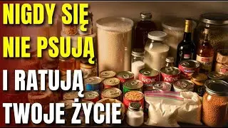 20 Produktów Spożywczych, Które NIGDY Się Nie Psują (I Mogą Uratować Twoje Życie)