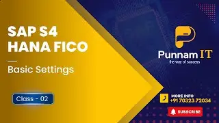 SAP S4 HANA FICO CLASS 02 || SAP S4 HANA Basic Settings || SAP S4 HANA Finance and Controlling