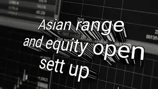 ❤️ Asian range major POI /Equity open /Silver bullet /Boost trading / ICT trading / Hindi /urdu