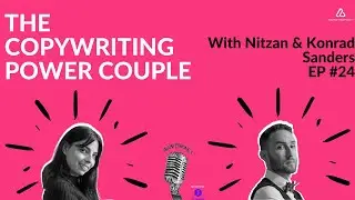 Agencyphonics Episode #24 The Copywriting Power Couple