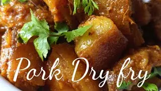 Pork Dry Fry /Pork kangna Ngouba #Manipuri vlog