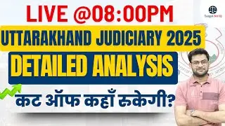 Uttarakhand Judiciary 2025 Paper Analysis | Expected Cut off |  By Vishesh Sir | Target for IQ