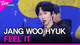 JANG WOO HYUK, FEEL IT (장우혁, FEEL IT) [THE SHOW 230328]