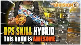 The Division 2 New STRONG HYBRID SKILL BUILD in TU12
