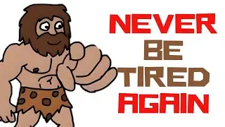 Why Modern Men Are Always Tired (A Caveman Explains What's Draining You)
