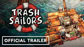 Trash Sailors - Official Release Date Trailer