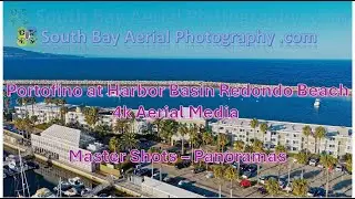 Redondo Beach Aerial Video Featuring the Portofino at King Harbor Basin   4K Master Shots