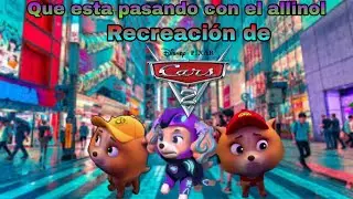 Que esta pasando con el allinol (recreaci&oacute;n de cars 2)