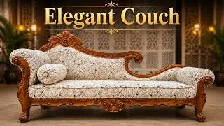 #57 Elegant Couch Revamp Your Living Room Interior | Unique Furniture Directly from Makers