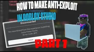 How to make Anti-Exploit in Roblox Lua [Part 1]