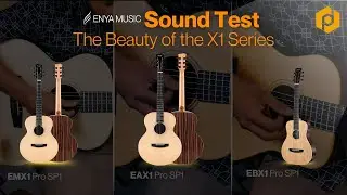 The Finale: Enya X1 Series || SOUND TEST || EAX1 Pro SP1 || EBX1 Pro SP1 || EMX1 Pro SP1