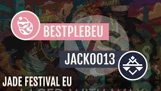 JADE FEST EU TOURNAMENT | WR2 | BestplebEU (STG) vs. Jack0013 (FSK)