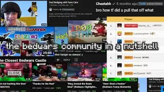 the bedwars community in a nutshell (inspired by fanest)