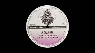 Garnett Silk - I Am Vex + Dubplate Dub #1 & #2 (Selection Train 12