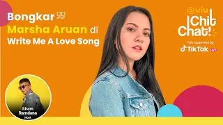 Viu Chit Chat | Marsha Aruan | Viu Indonesia