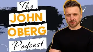 The John Oberg Podcast !