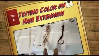 How to test Hair color on Hair Extensions