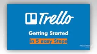 How To Get Started With Trello?!