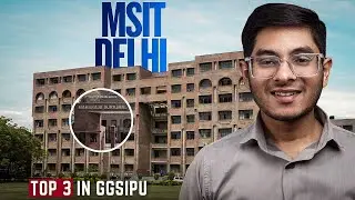 MSIT Delhi College Review 2026 | Placements, Fees, Campus & Reality Check