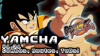 DBFZ Yamcha Combos - v1.31 Optimal Combos, Routes, and ToDs!