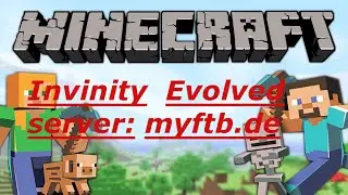 Minecarft infinity evolved Auf myftb.de (Part 1)