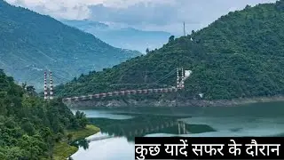 TEHRI LAKE !! 😍😍 Some memories from the trip!!