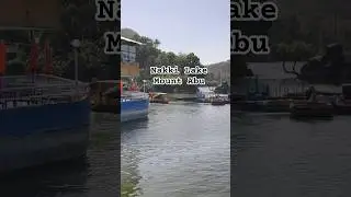 Nakki Lake | Mount Abu | Rajasthan Hill Station