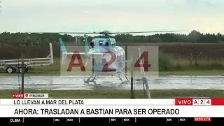 🚨 EXCLUSIVO A24: ASÍ FUE EL TRASLADO DE BASTIAN HASTA EL HELICÓPTERO EN PINAMAR