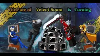 Top 8 | The Fate of Velvet Room Is Turning (Persona 4 arena Ultimax)