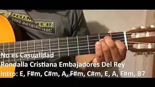 No es casualidad- rondalla embajadores del Rey